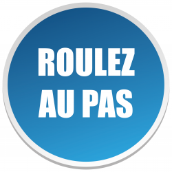 ROULEZ AU PAS