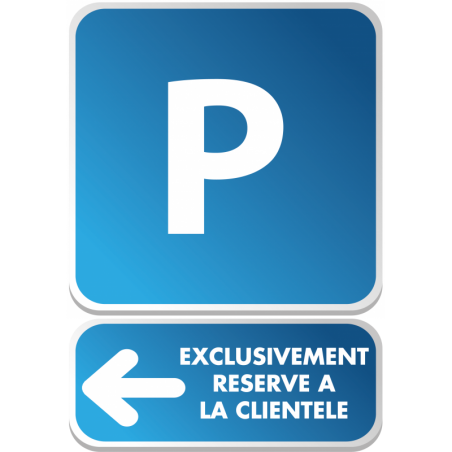 PARKING + flèche exclu clientèle